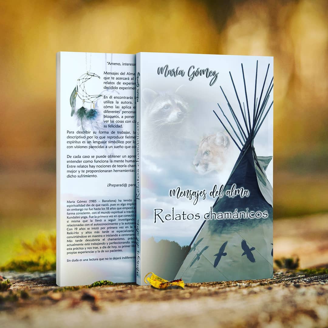 Libro Mensajes del Alma Relatos Chamánicos